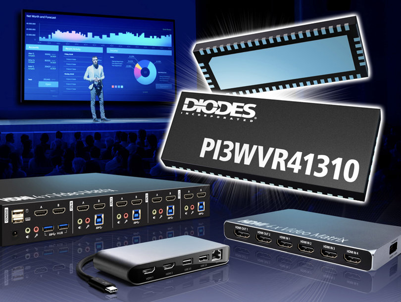 13.5Gbps High-Speed Video Switch from Diodes Incorporated Supports Latest Standards