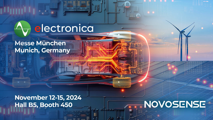 NOVOSENSE to Present Latest Developments for Intelligent Vehicles, Electrification and Industrial Control at Electronica 2024